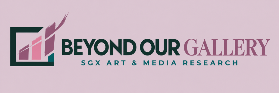 Beyond Our Gallery, SGX Art and Media Research